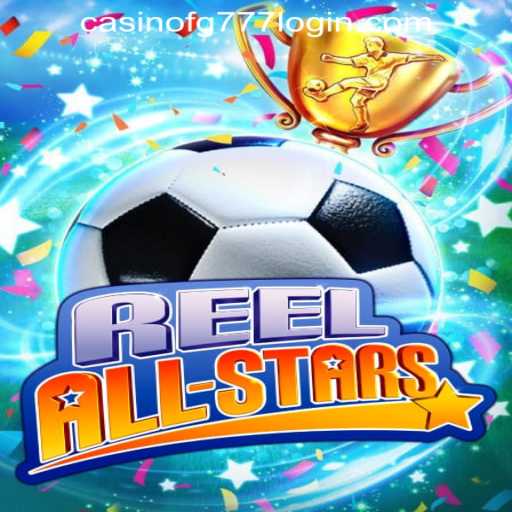 Discover the Thrilling World of ReelAllStars at FG777 Casino